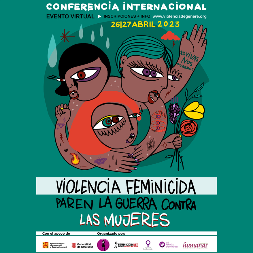 Conferencia virtual: Violencia Feminicida: ¡Detengan la guerra contra las mujeres!