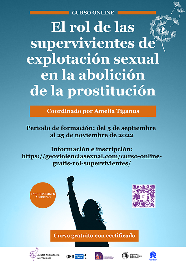 Curso Online Gratuito: El rol de las supervivientes de explotación sexual en la abolición de la prostitución. Coordinado por Amelia Tiganus